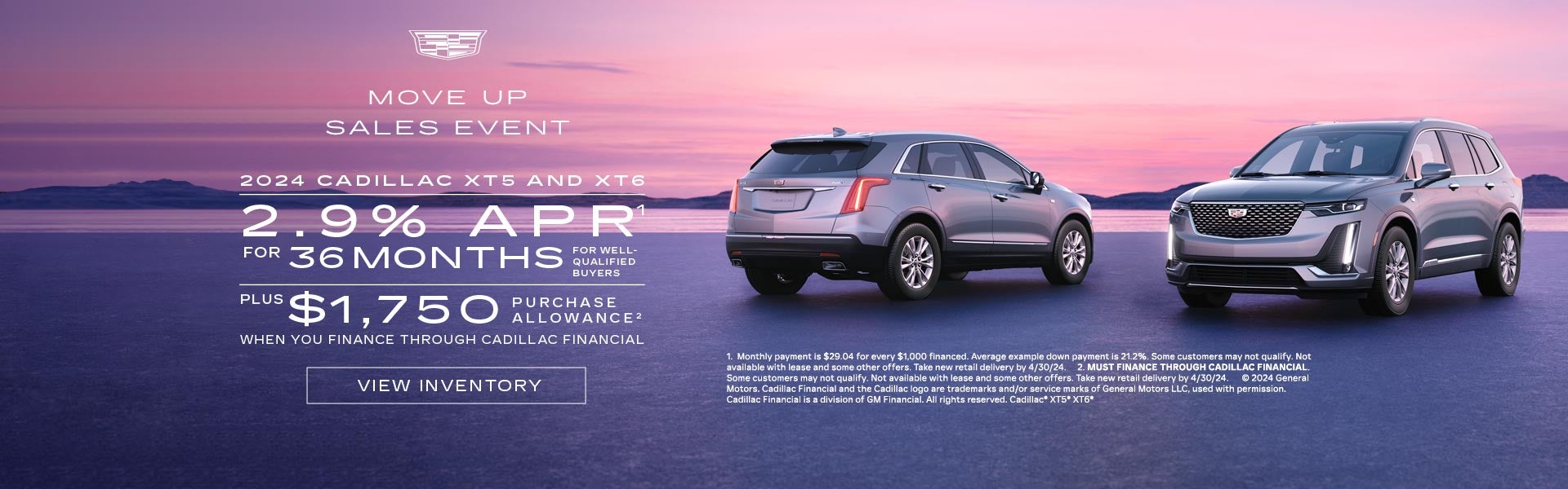 2024 CADILLAC XT5 AND XT6. 2.9% APR for 36 months for well qualified buyers. Plus $1,750 PURCHASE...